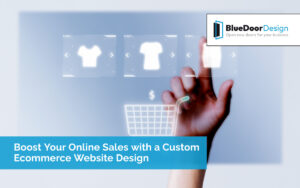 Boost Your Online Sales with a Custom Ecommerce Website Design