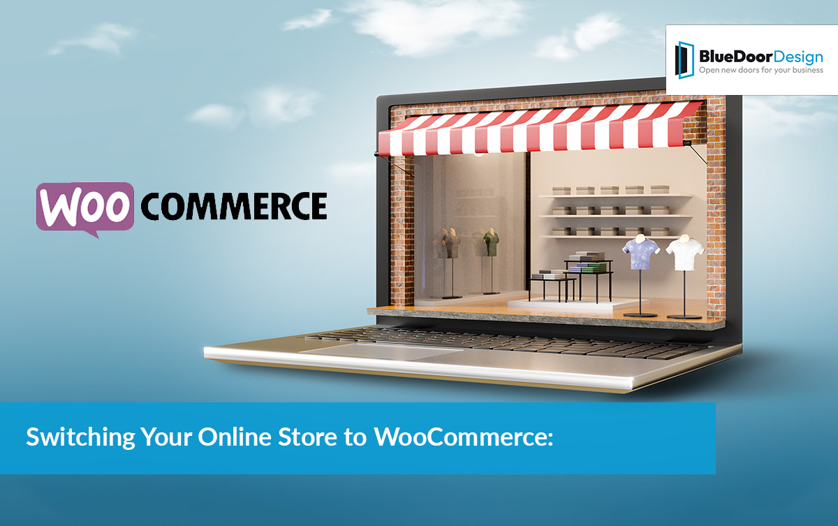 Switching Your Online Store to WooCommerce: